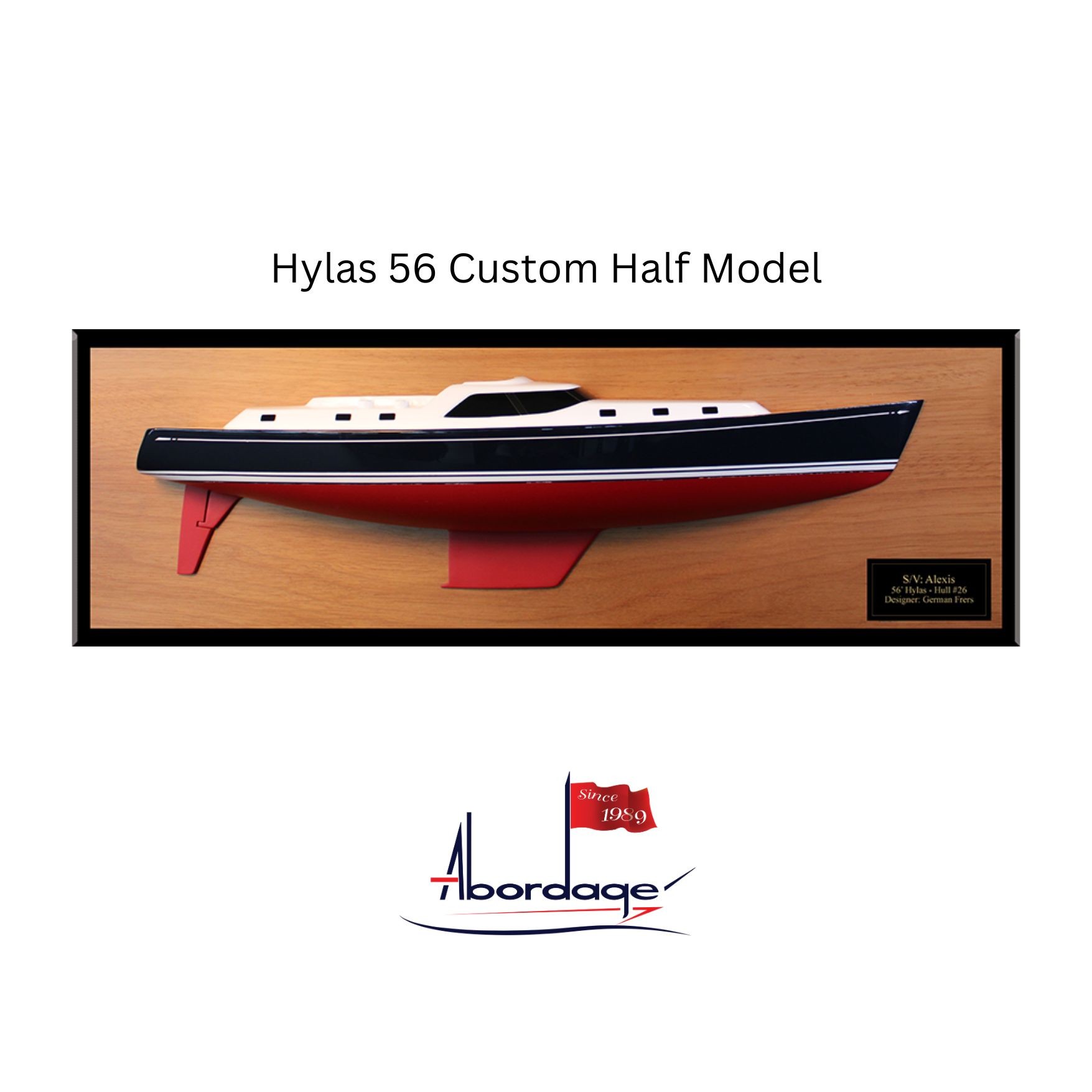Hylas 56 custom half hull